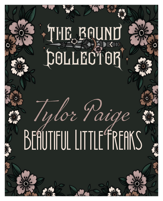 Beautiful Little Freaks by Tylor Paige