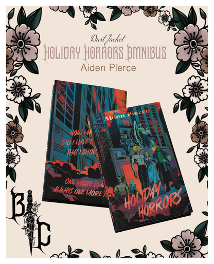 Aiden Pierce's Holiday Horrors Omnibus