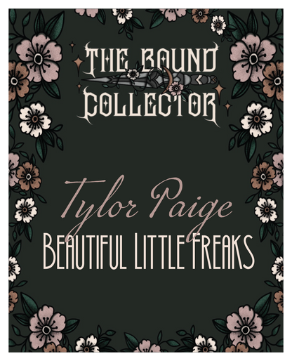 Beautiful Little Freaks by Tylor Paige